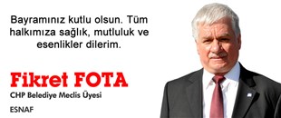 FİKRET FOTA'NIN KURBAN BAYRAMI MESAJI..