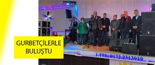 BAŞKAN POSBIYIK, ALMANYA’DA GURBETÇİLERLE BULUŞTU