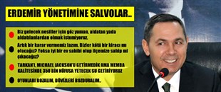 BAŞKAN UYSAL'DAN, ERDEMİR YÖNETİMİNE YENİ SALVOLAR..