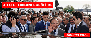 ADALET BAKANI BOZDAĞ, KDZ.EREĞLİ'DE..