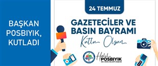 BAŞKAN POSBIYIK, KUTLADI