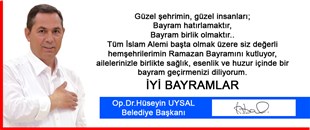 BAŞKAN UYSAL'IN RAMAZAN BAYRAMI MESAJI..