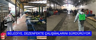 BELEDİYE, DEZENFEKTE ÇALIŞMALARINI SÜRDÜRÜYOR