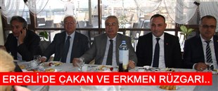 EREĞLİ'DE ÇAKAN VE ERKMEN RÜZGARI..