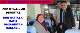 DEMİRTAŞ, SON HAFTAYA KATLI OTOPARKTAN BAŞLADI..