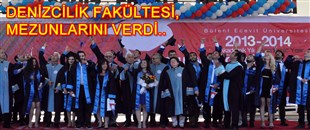 DENİZCİLİK FAKÜLTESİ’NDE MEZUNİYET COŞKUSU