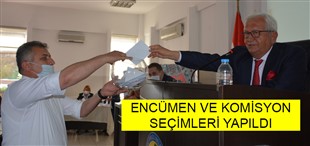 ENCÜMEN VE KOMİSYON SEÇİMLERİ YAPILDI