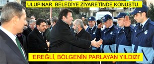 ULUPINAR: EREĞLİ BÖLGENİN PARLAYAN YILDIZI..