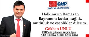 GÖKHAN ÜNLÜ'NÜN RAMAZAN BAYRAMI MESAJI..