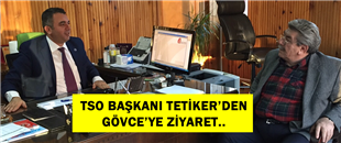 TSO BAŞKANI TETİKER'DEN VERGİ DAİRESİNE ZİYARET..