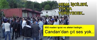 HEMA İŞCİLERİ TEDİRGİN, CANDAN'DAN ÇIT SES YOK..