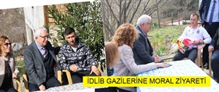 İDLİB GAZİLERİNE MORAL ZİYARETİ