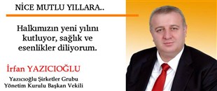 İRFAN YAZICIOĞLU'NUN YENİ YIL MESAJI..