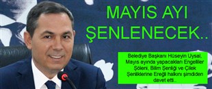 MAYIS AYI ŞENLENECEK..