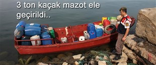 EREĞLİ'DE 3 TON KAÇAK MAZOT YAKALANDI..