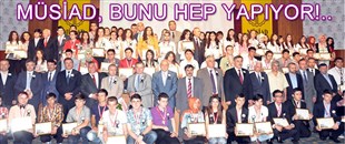 MÜSİAD, BUNU HEP YAPIYOR..