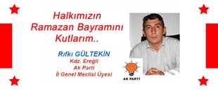 RIFKI GÜLTEKİN'İN RAMAZAN BAYRAMI MESAJI..