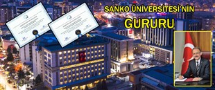 SANKO ÜNİVERSİTESİ’NİN GURURU