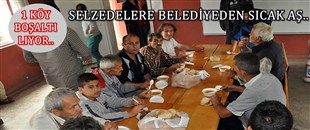 SELZEDELERE BELEDİYEDEN SICAK AŞ..