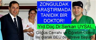 ZONGULDAK ARAŞTIRMADA TANIDIK BİR DOKTOR!