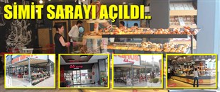 SİMİT SARAYI EREYLİN AVM`DE AÇILDI!...