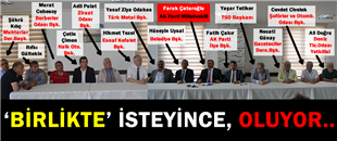 ‘BİRLİKTE’ İSTEYİNCE OLUYOR..