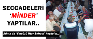 SECCADELERİ, 'MİNDER' YAPTILAR..