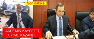 CHP'Lİ AKDEMİR KAYBETTİ, AK PARTİ'Lİ UYSAL KAZANDI..