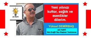 YÜKSEL DEMİRBAŞ'IN YENİ YIL MESAJI..