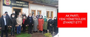 AK PARTİ, YENİ YÖNETİCİLERİ ZİYARET ETTİ