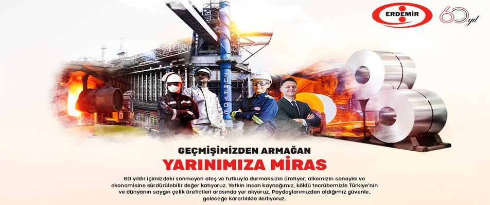 ERDEMİR, 60. YIL İŞLETME YILDÖNÜMÜ