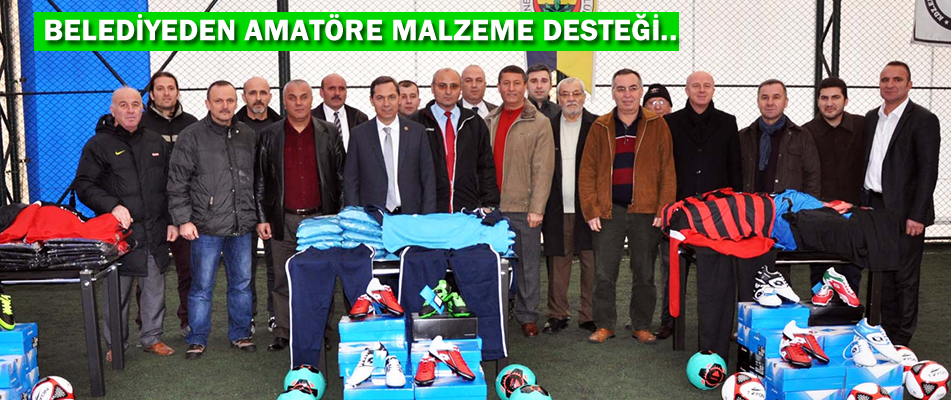 BELEDİYEDEN AMATÖR SPOR KÜLÜPLERİNE MALZEME YARDIMI..